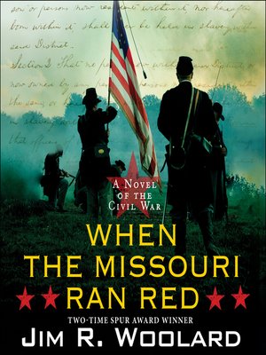 cover image of When the Missouri Ran Red